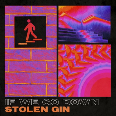 If We Go Down - Single
