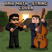 Aria Math (feat. Landon Bassier) [String Cover]
