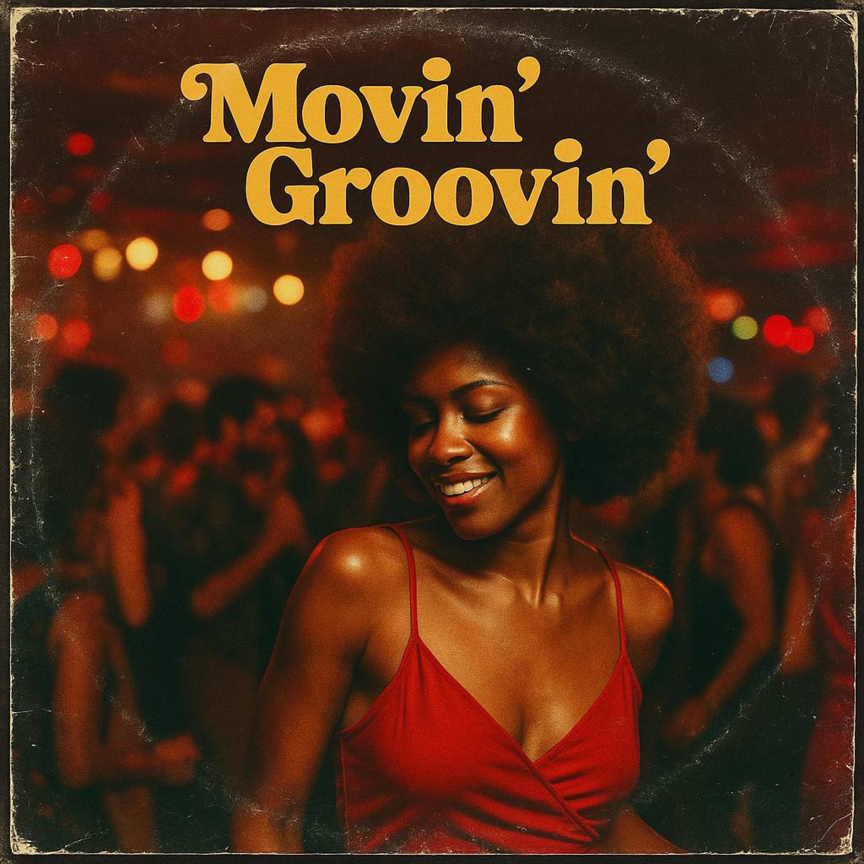 Movin' Groovin' - Single