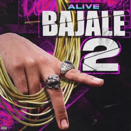 Bajale 2 Alive