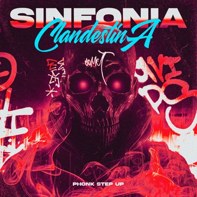 Sinfonia Clandestina - Phonk Step Up (feat. DJ MAGRO) - Single