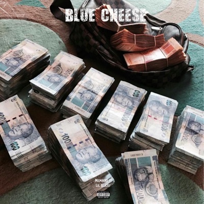 Blue Cheese (feat. Lil BLicky) - Single