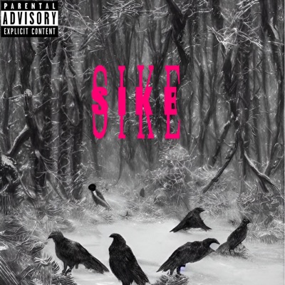 Sike - Single