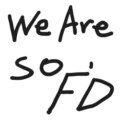 We Are So F'd - Single