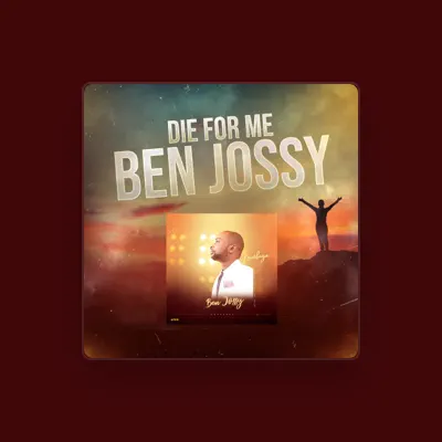 Listen to Ben Jossy, watch music videos, read bio, see tour dates & more!