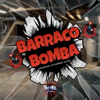 Barraco Bomba (feat. BM HITS PRODUTORA) - Single - Yuri Redicopa, Mc Charmosa & DJ Satin
