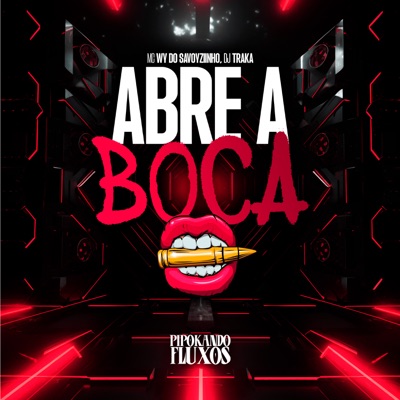 Abre a Boca - Single