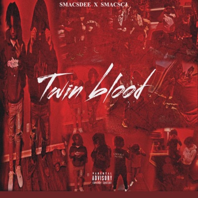 Twin Blood (feat. Smacscj) - Single