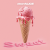 Sweet - dearALICE