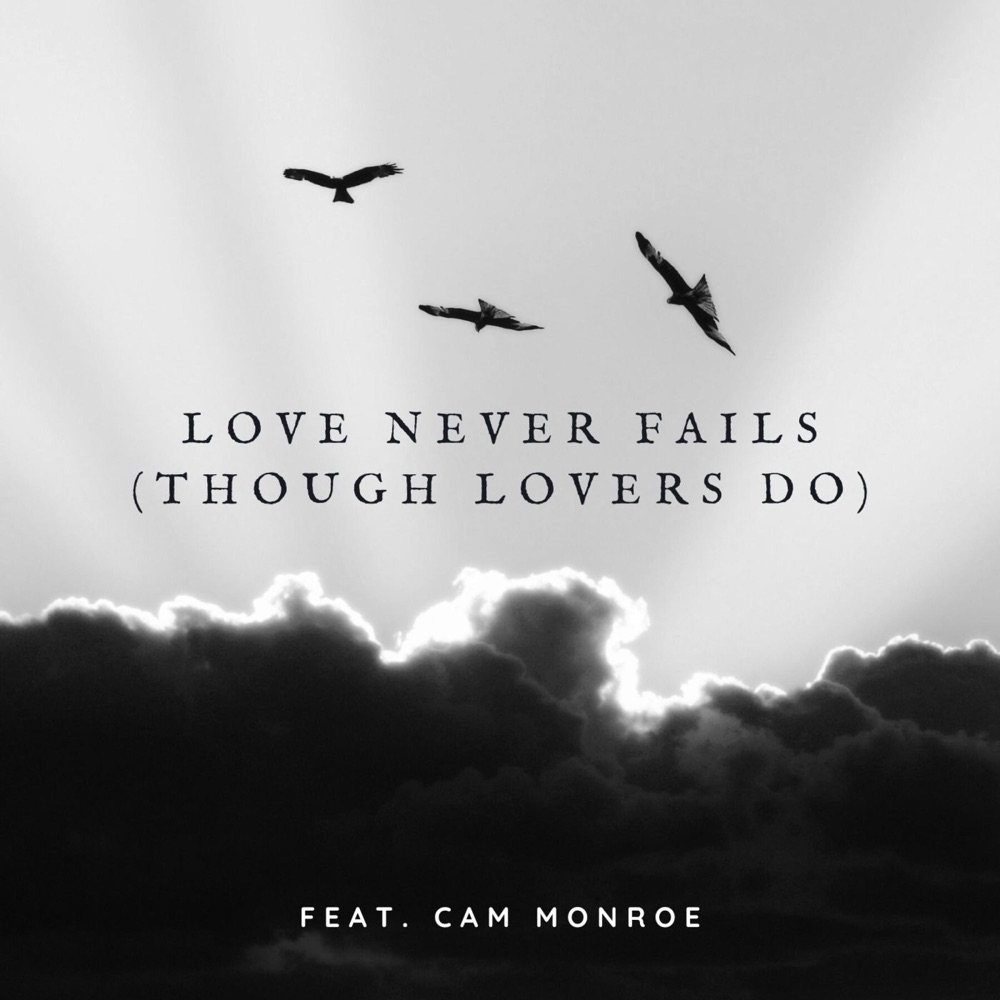 Обложка альбома «Love Never Fails (Though Lovers Do) - Single» — Billy Sprague