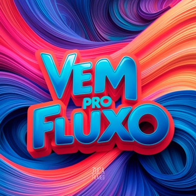 Mtg Vem pro Fluxo Dançante - Single