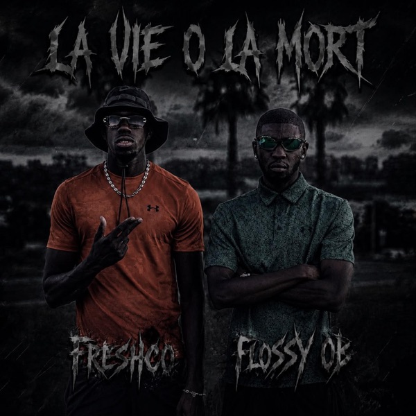 LA VIE O LA MORT
