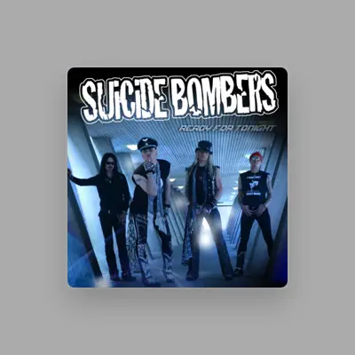 Listen to Suicide Bombers, watch music videos, read bio, see tour dates & more!