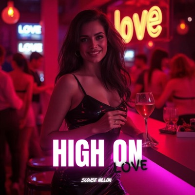 High On Love