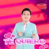 Te quiero