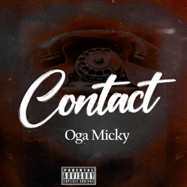 Contact Oga Micky
