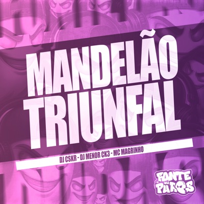 Mandelão Triunfal - Single