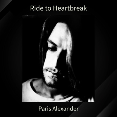 Ride to Heartbreak - Single