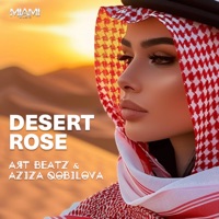 Desert Rose - Single - ART BEATZ & Aziza Qobilova