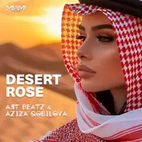 Desert Rose — ART BEATZ & Aziza Qobilova