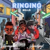 Ringing Bells (feat. Lilquanpaid & E4) - Single - lilnardpaid