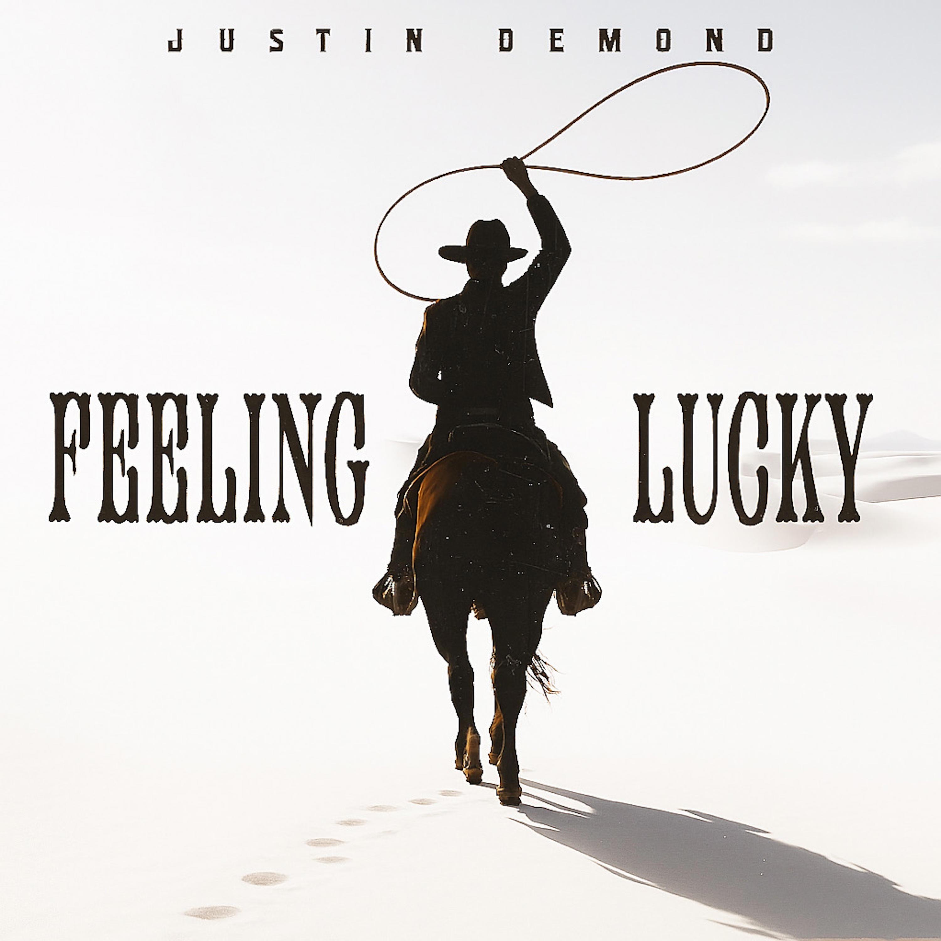 Feeling Lucky - Single