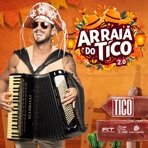 Arraiá do Tico 2.0
