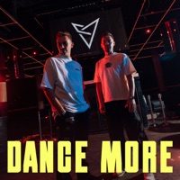 DANCE MORE - Single - DONT BLINK