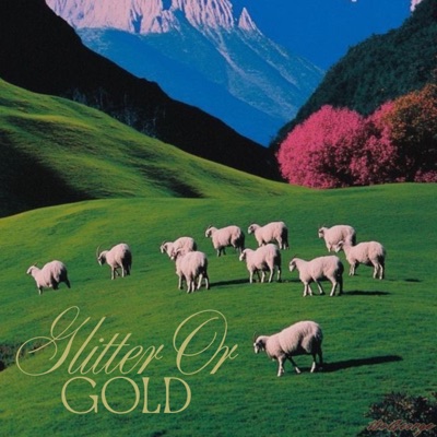 Glitter or Gold