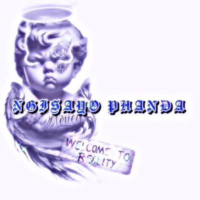 NgiSayoPhaDa - Single