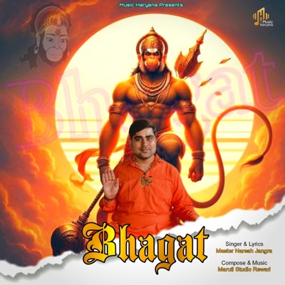 Bhagat (feat. Rahul Bhagat Ji) - Single