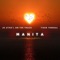 Manita (feat. Tiger TheReal) - Jo Stike'L On The Track lyrics