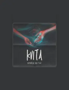 Hör dir Kvita an, schau dir Musikvideos an, lies die Biografie, finde Tourdaten und mehr!