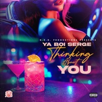 Thinking About You - Single - YA BOI SERGE