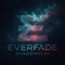 Shadowplay - EVERFADE lyrics