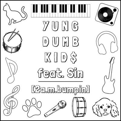 Y U N G D U M B K I D $ - ($ I N G L E) - Single