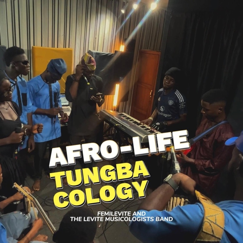 Afro-Highlife Tungbacology (feat. Levite Musicologists Band) - EP