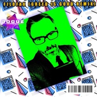 Filofax (Greed is Good Remix) - Single - Rogue FX