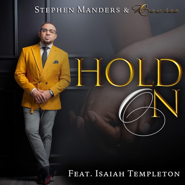Hold On (feat. Isaiah Templeton)