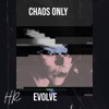 Chaos Only - Single