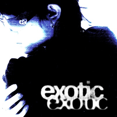 exotic - Single