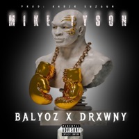 Mike Tyson - Single - Balyoz