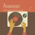 À Francesa (feat. Heverton Castro) - Single