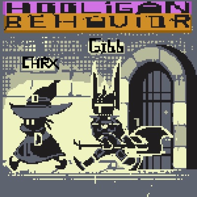 Hooligan Behavior (feat. Gibby Grams & Chrix the Great) - EP