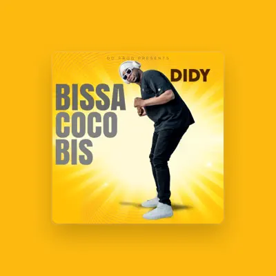 Listen to Didy, watch music videos, read bio, see tour dates & more!