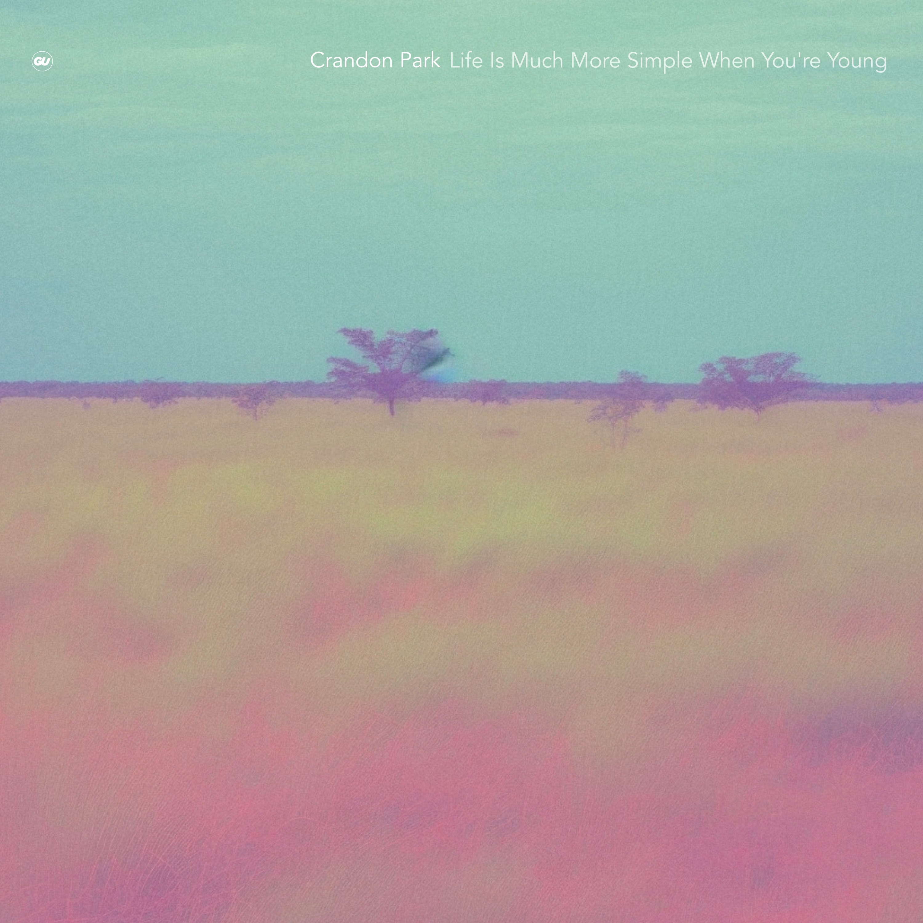 Life Is Much More Simple When You're Young - Single