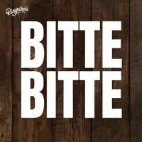 BITTE BITTE — Ringelspü