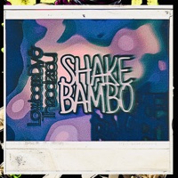 Shake Bambo - Single - Lowbass Djy & Theo De Soul