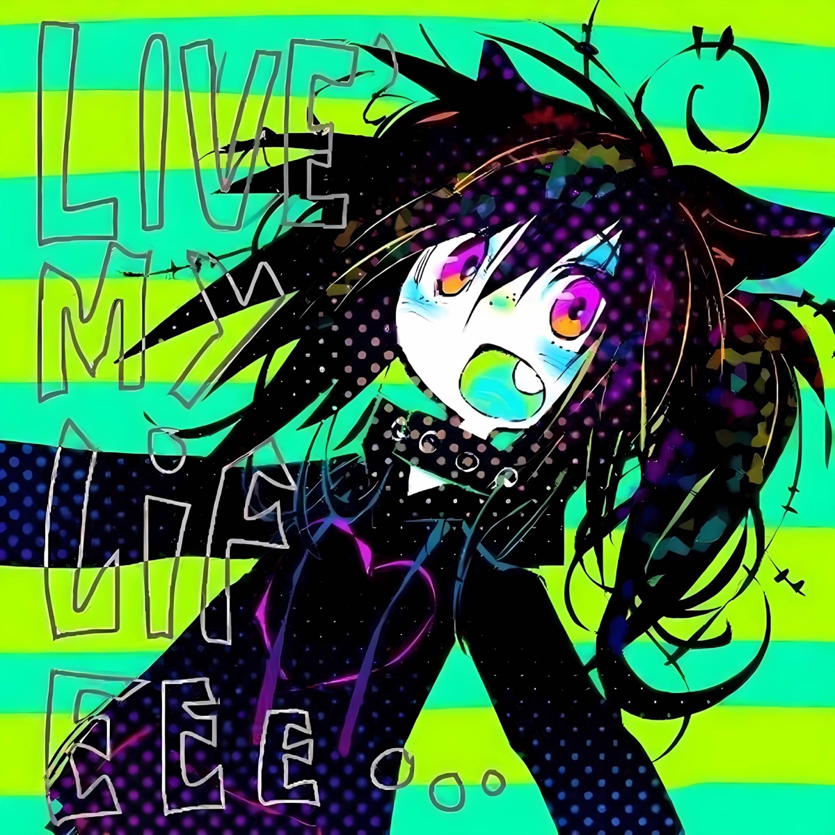 LIVE MY LIFE cover art