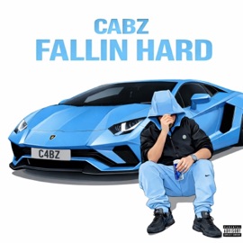 FALLIN HARD FromDaCab
